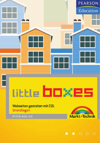 خرید و دانلود نسخه کامل کتاب Little Boxes: Webseiten gestalten mit CSS. Teil 1: Grundlagen