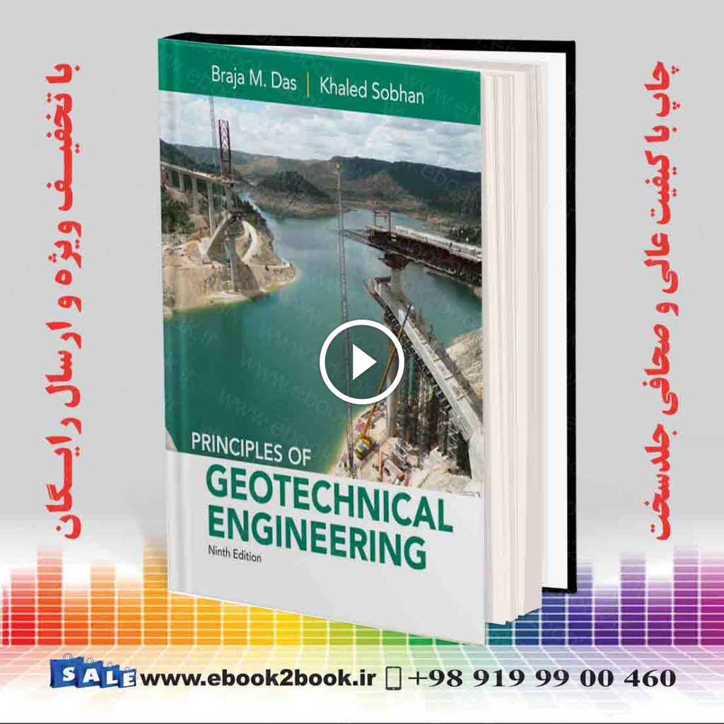 Principles of Geotechnical Engineering 9th Edition