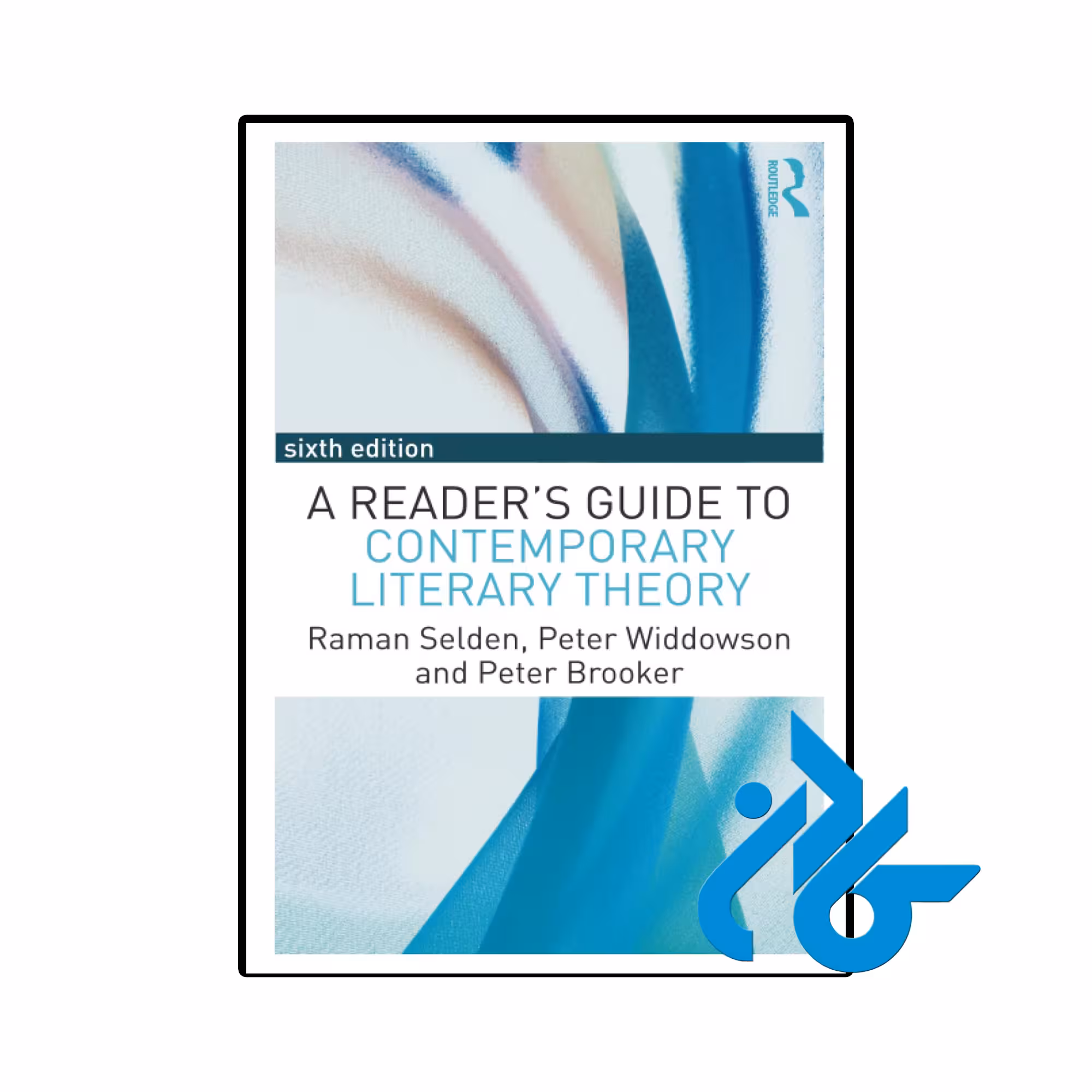 خرید و قیمت کتاب A Readers Guide to Contemporary Literary Theory 6th Edition از فروشگاه کادن