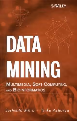 خرید و دانلود نسخه کامل کتاب Data Mining Multimedia, Soft Computing, and Bioinformatics