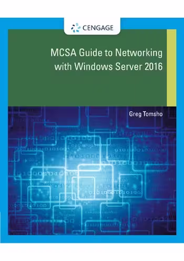خرید و دانلود نسخه کامل کتاب MCSA Guide to Networking with Windows Server 2016