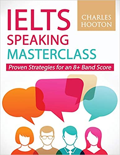 خرید و دانلود نسخه کامل کتاب IELTS Speaking Masterclass: Proven Strategies for an 8 Band Score - azw3 pdf
