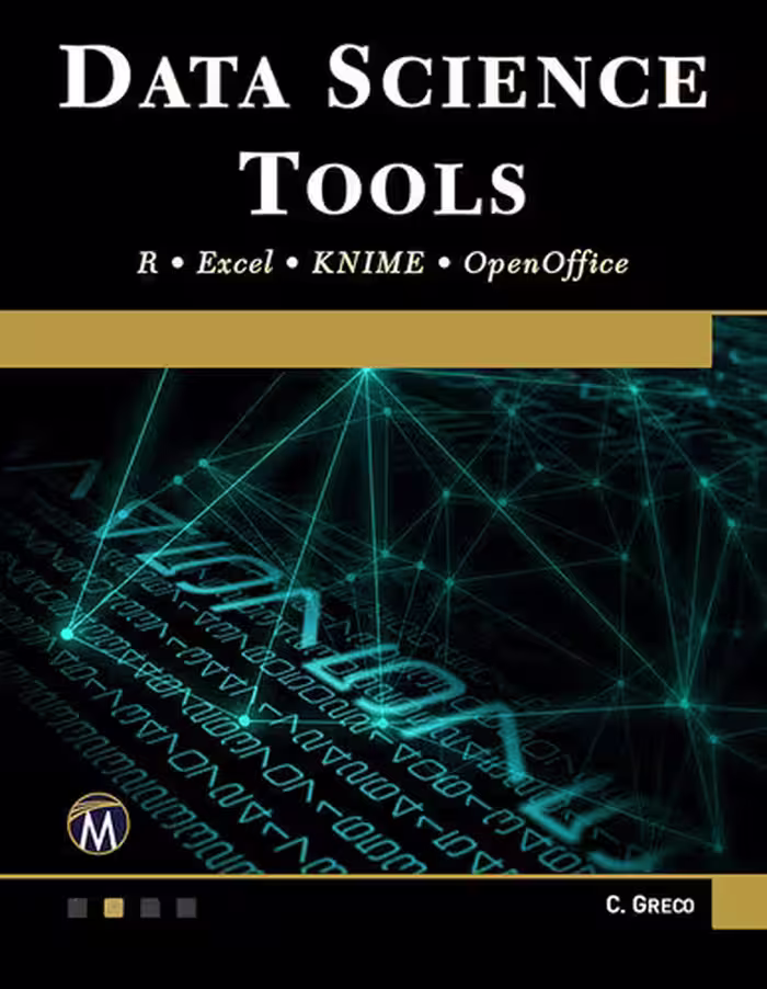 خرید و دانلود نسخه کامل کتاب Data Science Tools: R, Excel, KNIME, &amp; OpenOffice