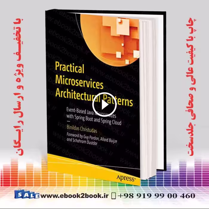 Practical Microservices Architectural Patterns