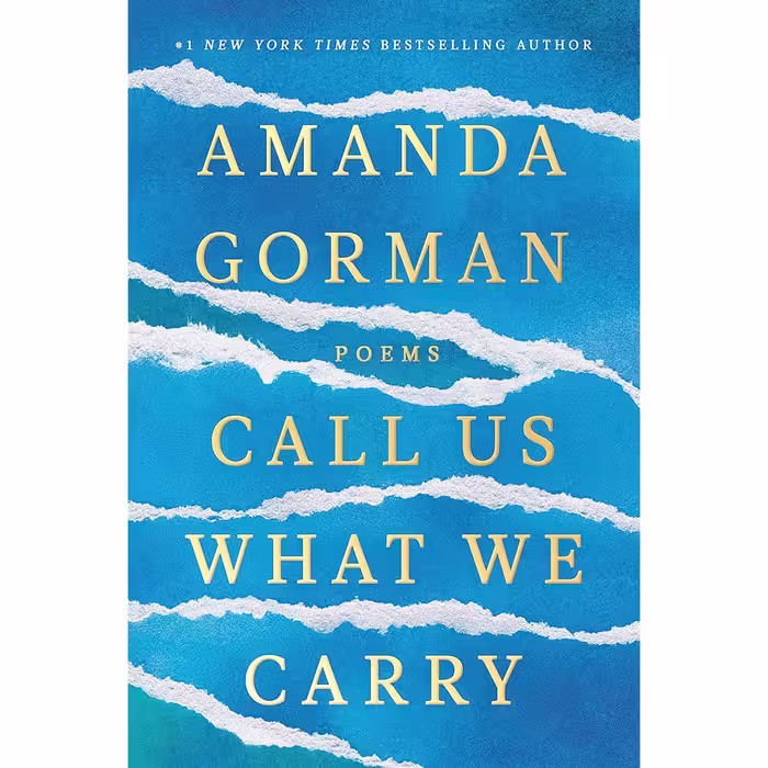 کتاب زبان اصلی Call Us What We Carry Poems اثر Amanda Gorman