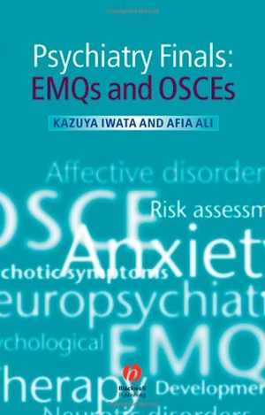 [PDF] دانلود کتاب Psychiatry Finals - Emqs And Osces, 2008