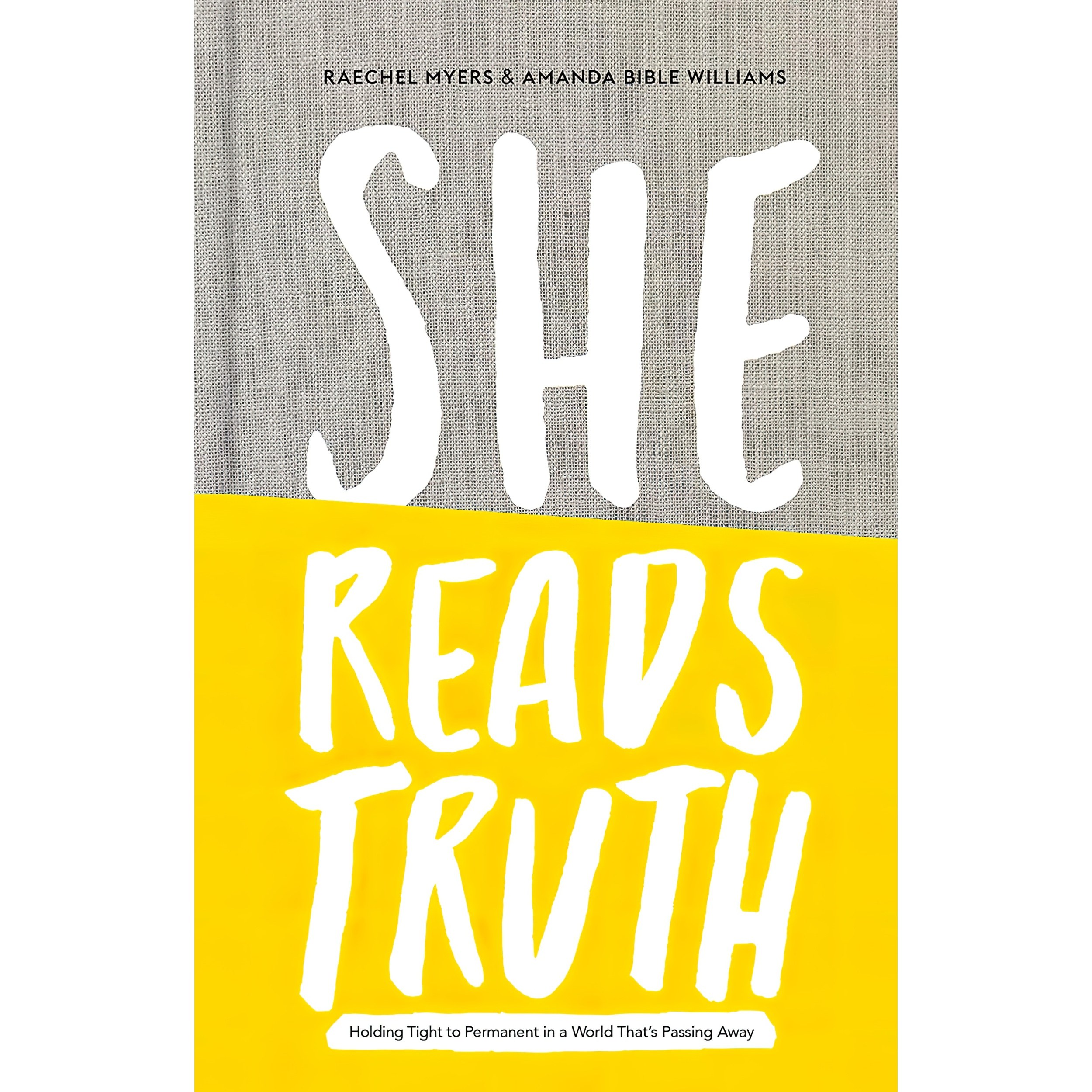 کتاب زبان اصلی She Reads Truth اثر Raechel Myers and Amanda Bible Williams