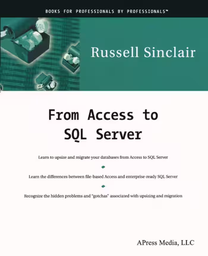 خرید و دانلود نسخه کامل کتاب From Access to SQL Server