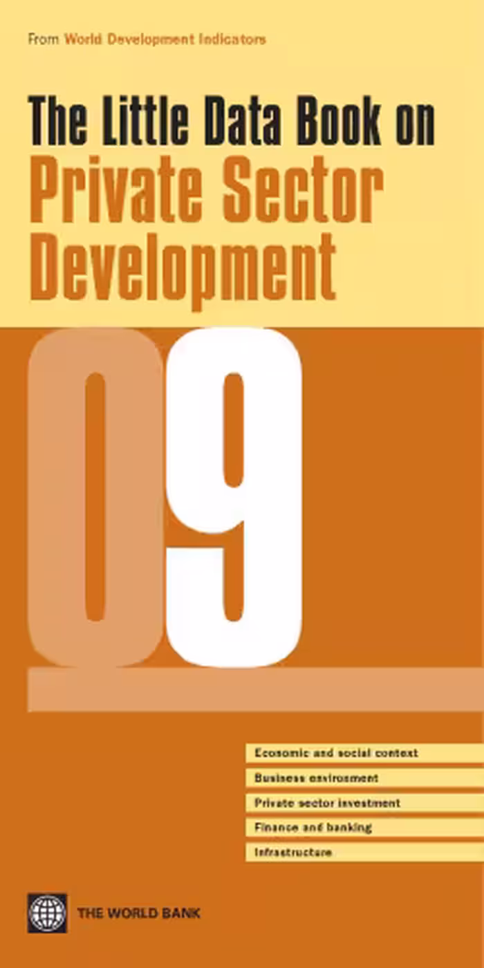 خرید و دانلود نسخه کامل کتاب The Little Data Book on Private Sector Development 2009 (World Development Indicators)
