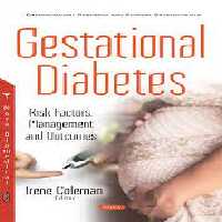 Gestational Diabetes: Risk Factors, Management and Outcomes - کتاب پزشکی بهار