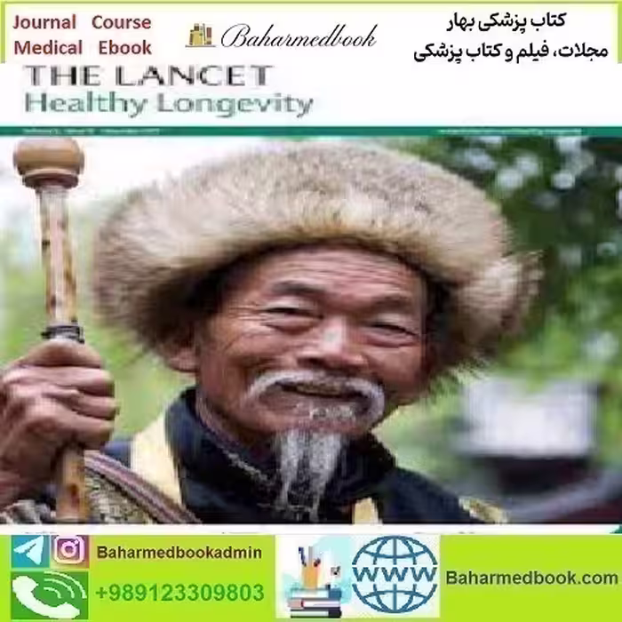 The Lancet Healthy Longevity Volume 3 Issue 1 to 12