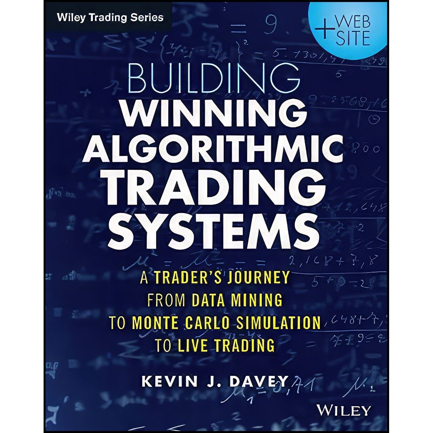 کتاب زبان اصلی Building Winning Algorithmic Trading Systems   Website