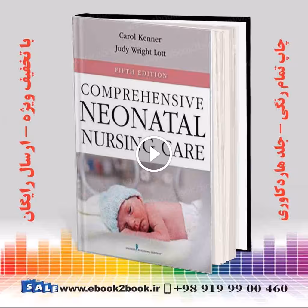 Comprehensive Neonatal Nursing Care 5th Edition