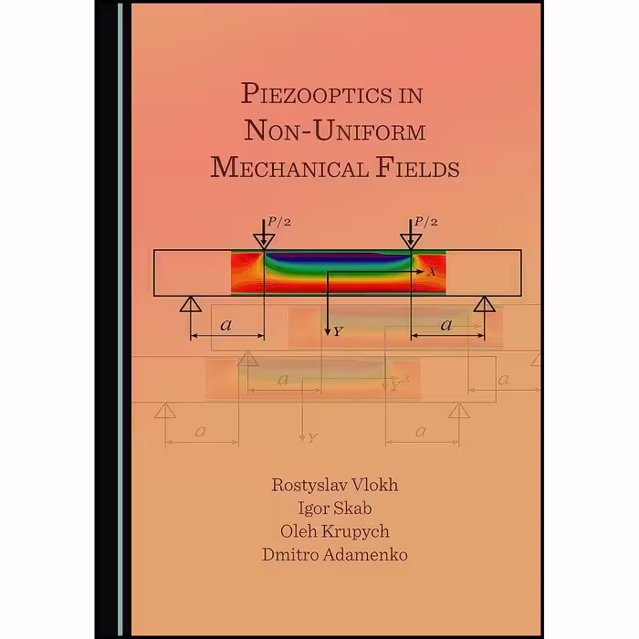 کتاب زبان اصلی Piezooptics in NonUniform Mechanical Fields