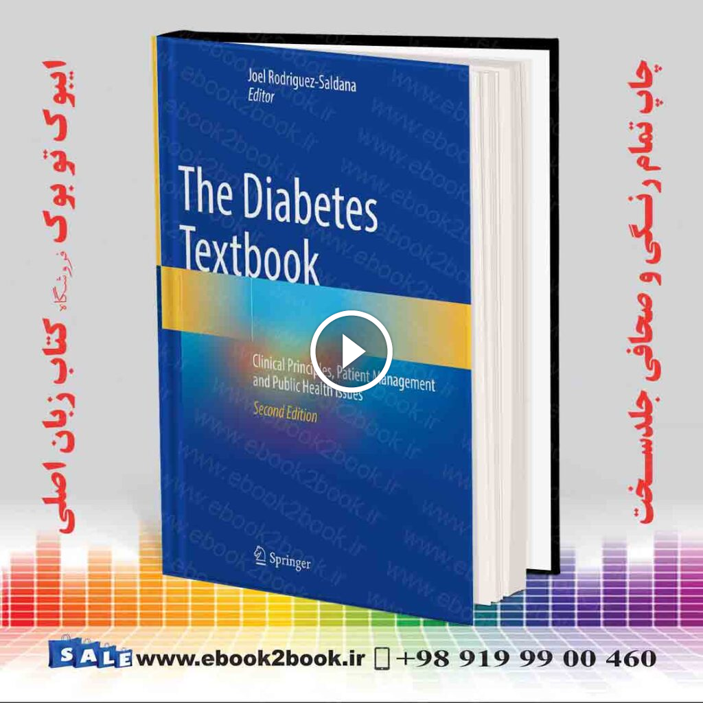 The Diabetes Textbook 2nd Edition
