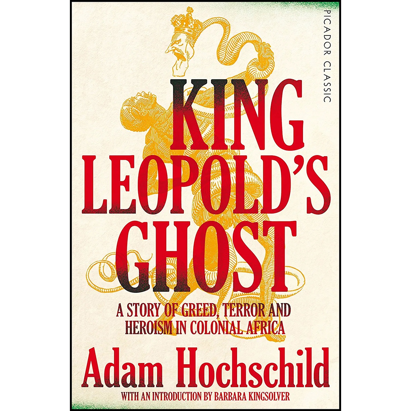 کتاب King Leopolds Ghost اثر Adam Hochschild انتشارات Picador