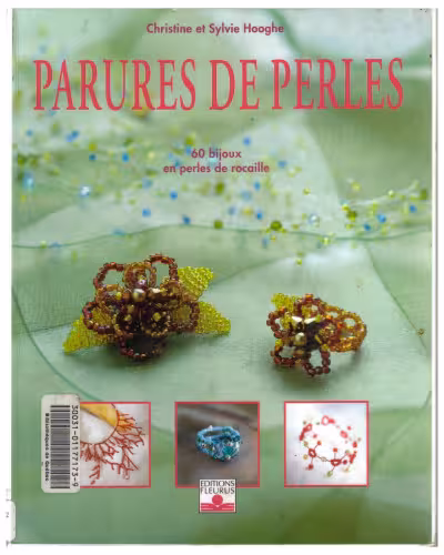 خرید و دانلود نسخه کامل کتاب Parures de perles : Plus de 60 bijoux en perle de rocaille