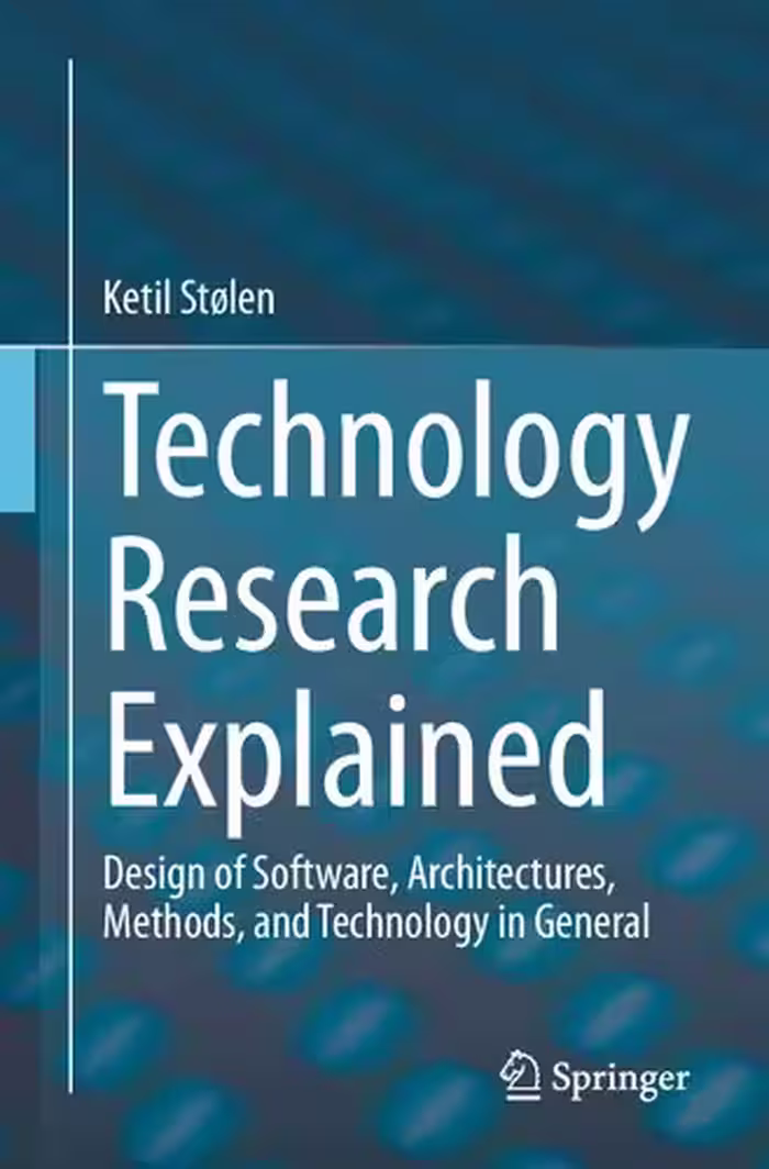 خرید و دانلود نسخه کامل کتاب Technology Research Explained: Design of Software, Architectures, Methods, and Technology in General