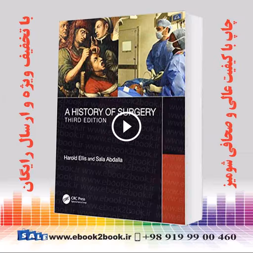 A History of Surgery 3rd Edition