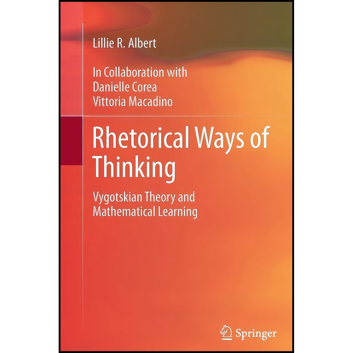 کتاب زبان اصلی Rhetorical Ways of Thinking اثر جمعی از نویسندگان