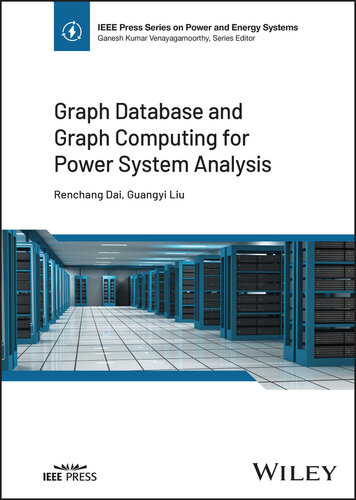 خرید و دانلود نسخه کامل کتاب Graph Database and Graph Computing for Power System Analysis