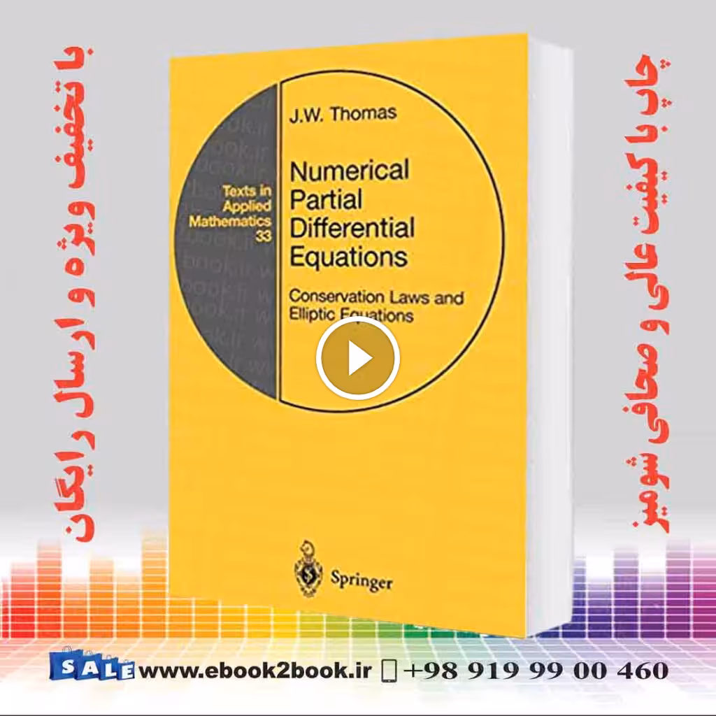 Numerical Partial Differential Equations : Conservation Laws and Elliptic Equations 1999th Edition