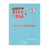 کتاب Alex et Zoe   et Compagne 1 اثر Colette Samson انتشارات الوندپویان