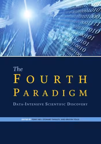 خرید و دانلود نسخه کامل کتاب The Fourth Paradigm Data-Intensive Scientific Discovery