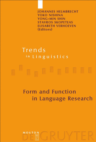 خرید و دانلود نسخه کامل کتاب Form and Function in Language Research: Papers in Honour of Christian Lehmann (Trends in Linguistics, Studies and Monographs, 210)