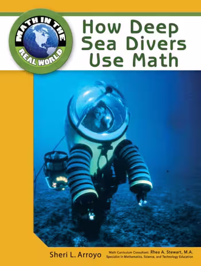 خرید و دانلود نسخه کامل کتاب How Deep Sea Divers Use Math (Math in the Real World)