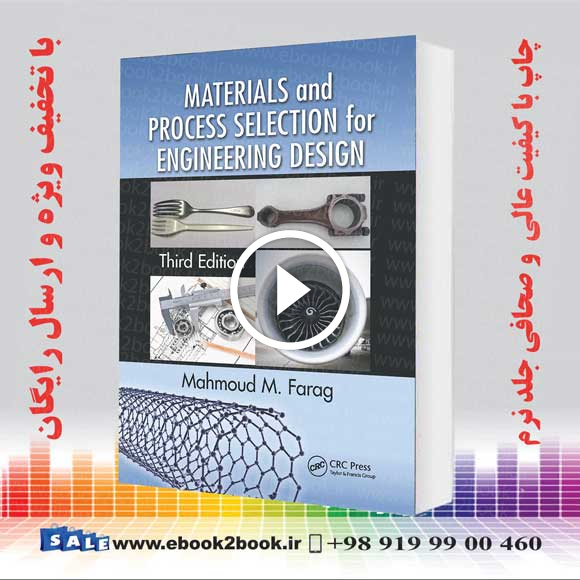 Materials and Process Selection for Engineering Design 3rd Edition