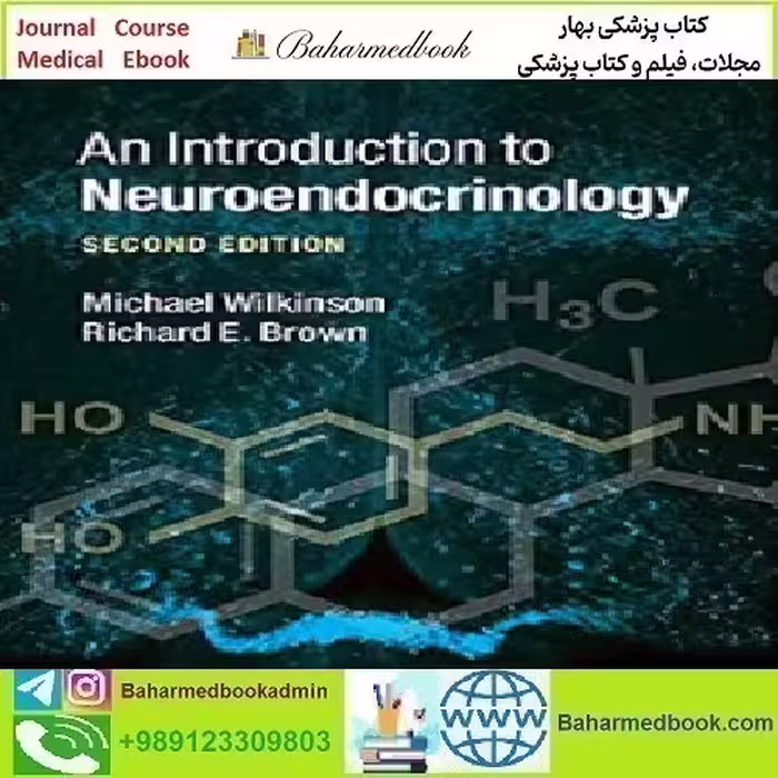 An Introduction to Neuroendocrinology 2015 TRUE PDF price 1€ - کتاب پزشکی بهار