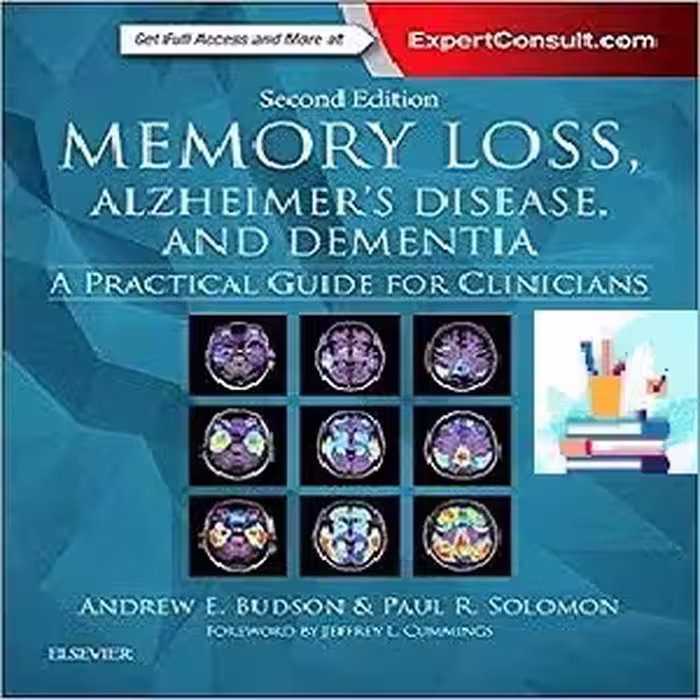 Memory Loss Alzheimer’s Disease and Dementia A Practical Guide for Clinicians 2ed PDF Video at 5€ - کتاب پزشکی بهار