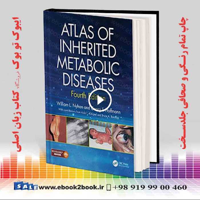 Atlas of Inherited Metabolic Diseases 4th Edition