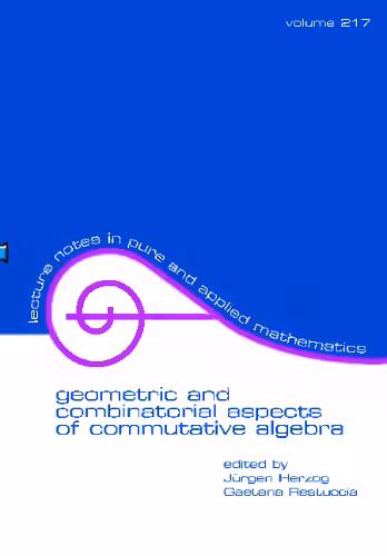 خرید و دانلود نسخه کامل کتاب Geometric and Combinatorial Aspects of Commutative Algebra