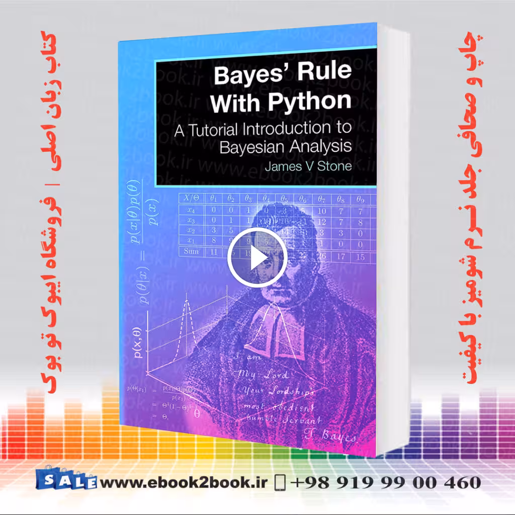 Bayes’ Rule with Python: A Tutorial Introduction to Bayesian Analysis