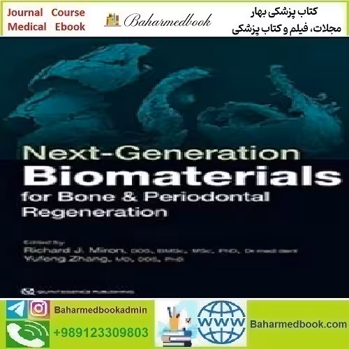 Next Generation Biomaterials for Bone &amp; Periodontal Regeneratio