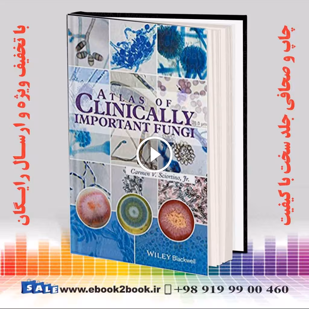Atlas of Clinically Important Fungi