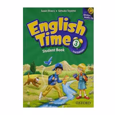 کتاب English Time 3 اثر Susan Rivers And Setsuko Toyama انتشارات Oxford
