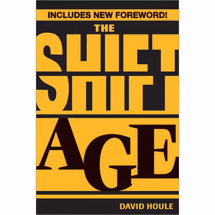 کتاب The Shift Age اثر David Houle انتشارات Sourcebooks