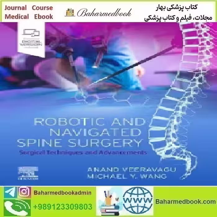 Robotic and Navigated Spine Surgery Surgi