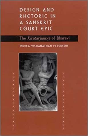  دانلود کتاب Design And Rhetoric In A Sanskrit Court - The Kiratarjuniya Of Bharavi, 2003 - دانلود کتاب های دانشگاهی