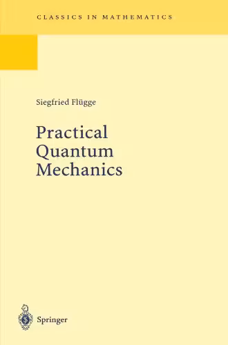 خرید و دانلود نسخه کامل کتاب Practical Quantum Mechanics (Classics in Mathematics)