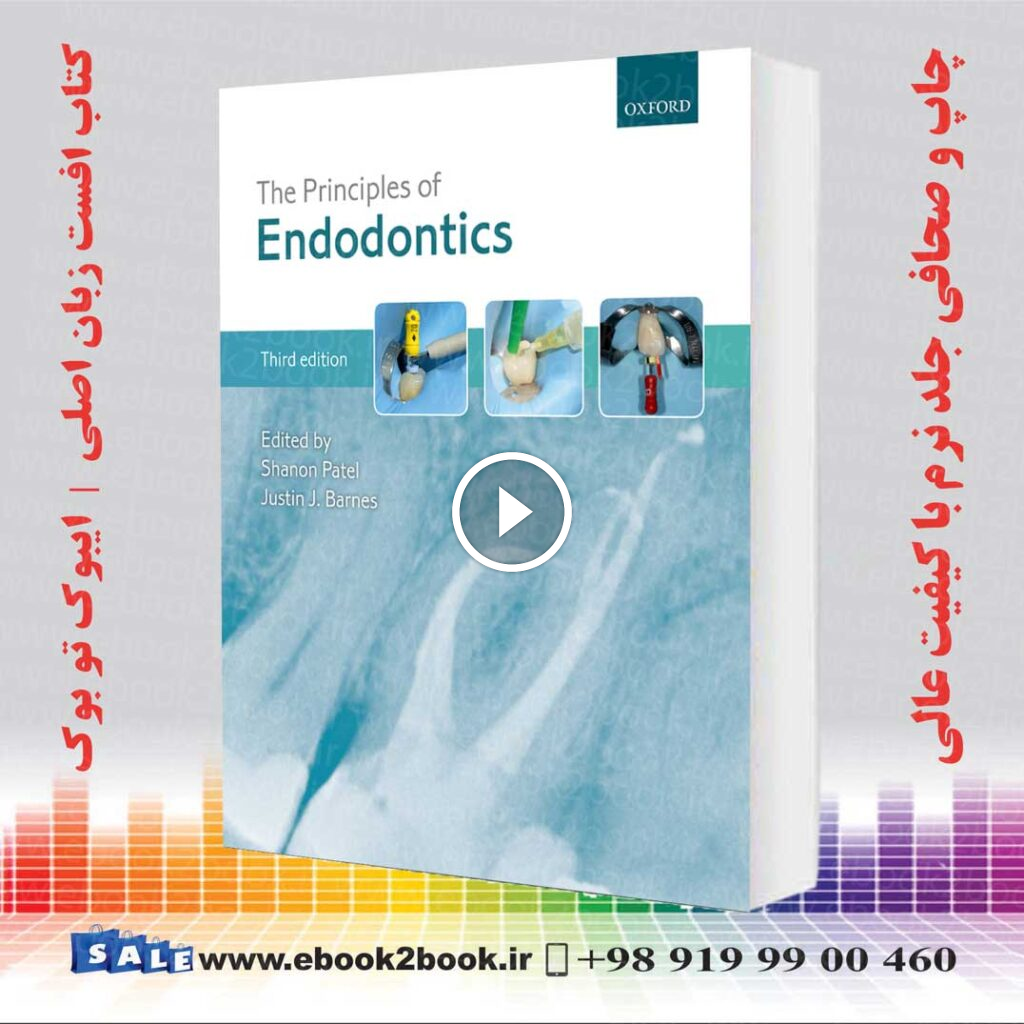 The Principles of Endodontics