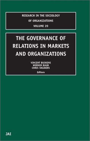 خرید و دانلود نسخه کامل کتاب The Governance of Relations in Markets and Organizations, Volume 20 - PDF