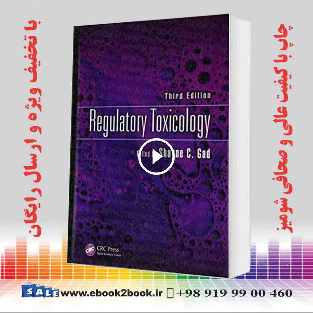 Regulatory Toxicology 3rd Edition