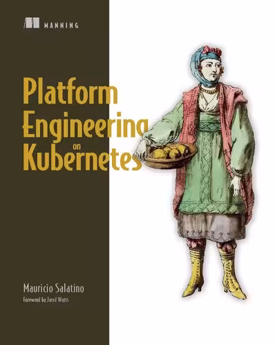 خرید و دانلود نسخه کامل کتاب Platform Engineering on Kubernetes