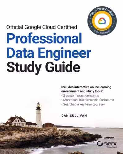 خرید و دانلود نسخه کامل کتاب Official Google Cloud Certified Professional Data Engineer Study Guide