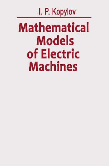  دانلود کتاب Mathematical Models Of Electric Machines, 1984 - دانلود کتاب های دانشگاهی