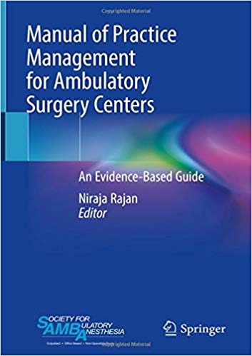 󾕇 دانلود کتاب Manual Of Practice Management For Ambulatory Surgery Centers - An Evidence-Based Guide, 2020 - دانلود کتاب های دانشگاهی